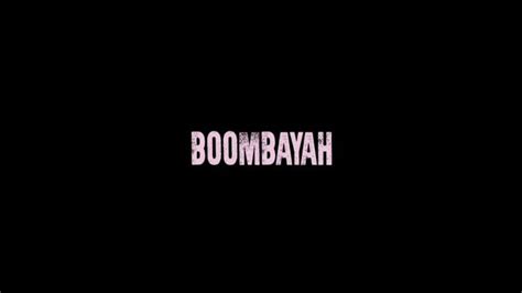 BLACKPINK // BOOMBAYAH | Blakpink