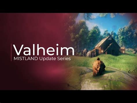 Valheim Mistlands Update The Plains Biome Gameplay Episode Youtube