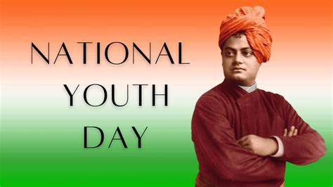 National Youth Day 2023 History Significance And More