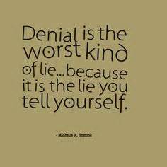 Famous Quotes On Denial. QuotesGram