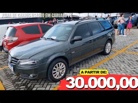 Feira De Carros Usados Em Caruaru Pe Carro Usado De Qualidade Youtube