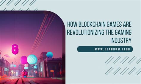 Unblockd Games Revolutionizing The Gaming Industry With Blockchainbased Gaming Experiences