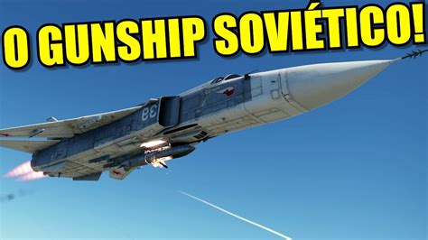 SU 24M VIRA Um GUNSHIP Temos Um QUASE AC 130 No Jogo War Thunder