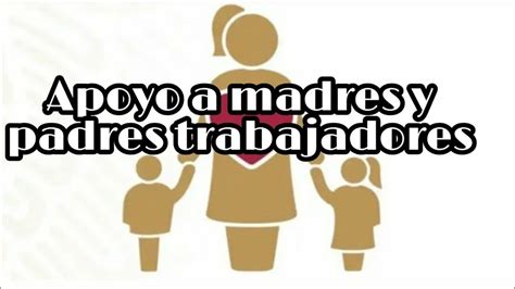 Apoyo Econ Mico A Madres Y Padres Solteros