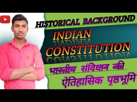 Historical Background Of Indian Constitution Indian Polity Part 1