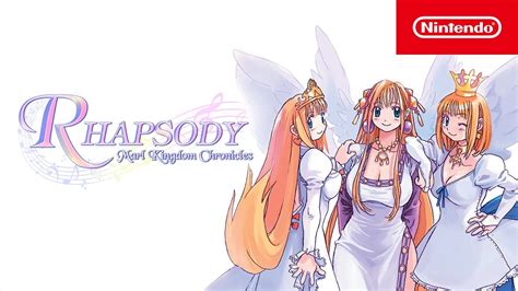 Rhapsody Marl Kingdom Chronicles Launch Trailer Nintendo Switch