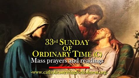 33rd Sunday In Ordinary Time C Mass Prayers And Readings Catholics