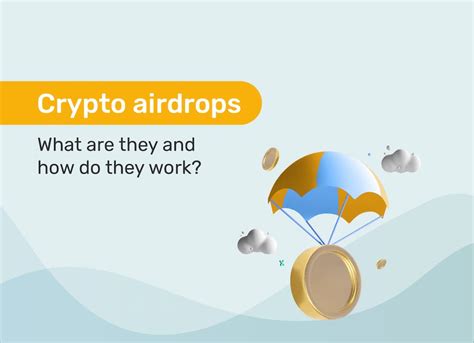 El Dorado: Crypto airdrops: What are they and how do they work?