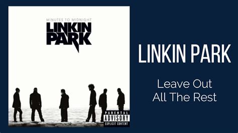 Linkin Park Leave Out All The Rest Subtitulado Ingles Español