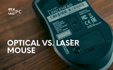 Optical Vs. Laser Mouse | WePC