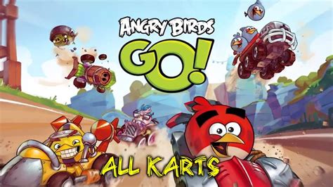 Angry Birds Go Review All Karts New Android Ios Youtube