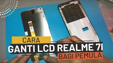 Cara Ganti Lcd Realme I Rmx Tutorial Cara Ganti Lcd Touchscreen