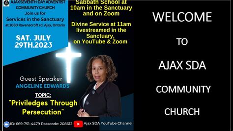 July Nd Ajax Sda Community Church Speaker Elder Angus Batson