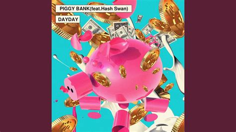 Piggy Bank 돼지 저금통 feat Hash Swan YouTube Music