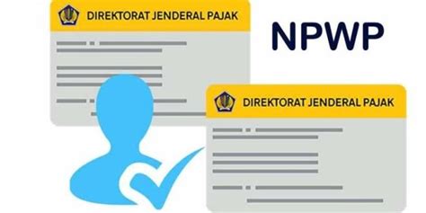 Nomor Pokok Wajib Pajak Adalah Pengertian Npwp Dan Jenisnya Serta