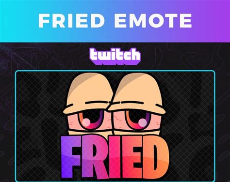 Twitch And Discord Emote Fried Emote Live Streaming Assets Etsy