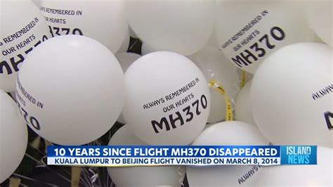 10 Years Since Malaysia Airline Flight Mh370 Vanished Youtube