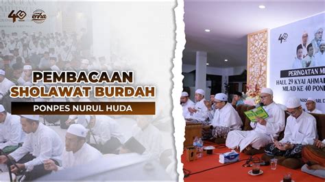 Pembacaan Sholawat Burdah Ponpes Enha Haul Ke Kyai Ahmad Syamsul