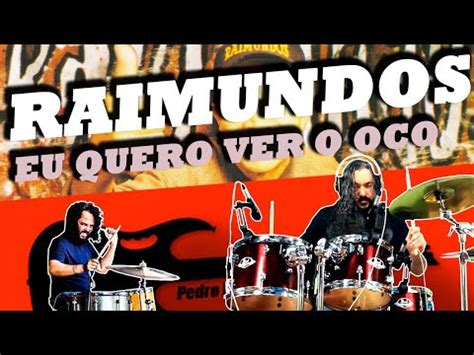 Eu Quero Ver O Oco Raimundos Bateria Cover Partitura Youtube