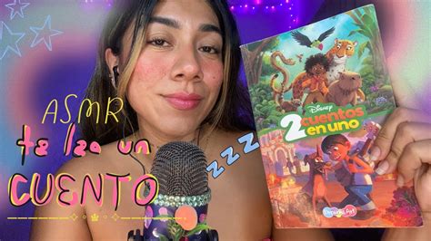 Asmr Te Leo 2 Cuentos Para Dormir Como Bebe Susurros M0UTH S0UNDS