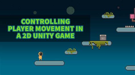 Unity 2d Platformer Tutorial 9 Player Movement Youtube