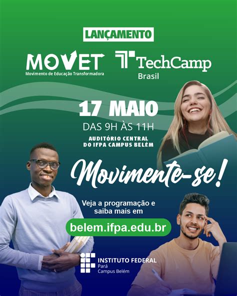 Ifpa Campus Bel M Convida A Comunidade Para O Lan Amento De Evento