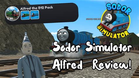 Sodor Simulator Alfred Review YouTube