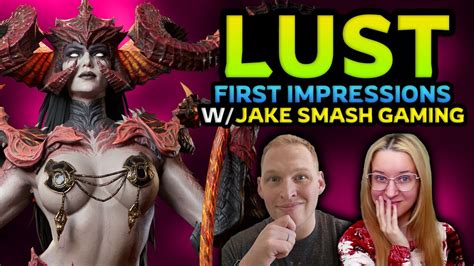 LUST Must Have New Hero Coming Soon First Impressions W