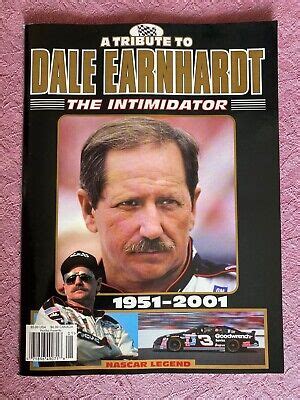 A Tribute To Dale Earnhardt The Intimidator Collectors Magazine