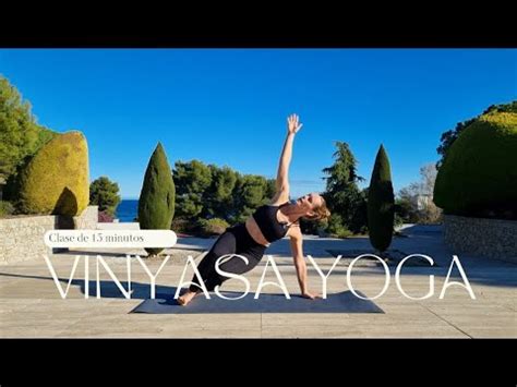 VINYASA YOGA Postura Salvaje Clase De 15 Minutos YouTube