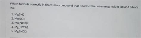 (Get Answer) - Which Formula Correctly Indicates The Compound That Is Formed...| Transtutors