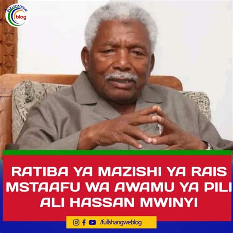 RATIBA YA MAZISHI YA RAIS MSTAAFU WA AWAMU YA PILI ALI HASSAN MWINYI