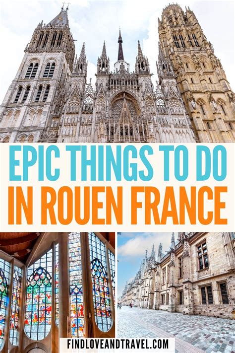 Best Things to Do in Rouen, France (Plus Travel Tips) - Find Love and Travel