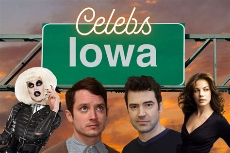 30 Celebrities You Didnt Know Were From Iowa