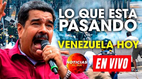 Atencion Ultimo Minuto Venezuela Noticias De Venezuela Hoy Julio Del