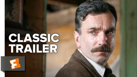 There Will Be Blood (2007) Official Trailer - Daniel Day-Lewis, Paul Dano Movie HD - YouTube