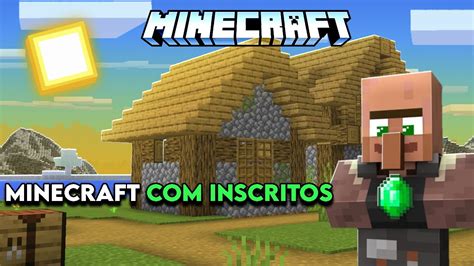 Live Minecraft Ao Vivo Jogando Inscritos Java Bedrock Youtube