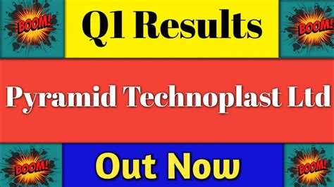 ♦️pyramid Technoplast Q1 Results 2024 Pyramid Result Pyramid Share