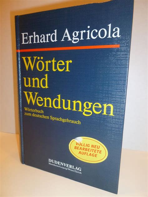 W Rter Und Wendungen W Rterbuch Zum Deutschen Sprachgebrauch Erhard