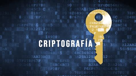 SEGURIDAD INFORMÁTICA CRIPTOGRAFÍA