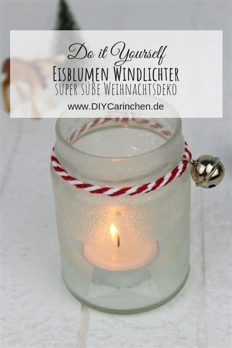 DIY Eisblumen Windlichter ganz einfach aus Konfitürengläsern basteln