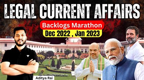 Legal Current Affairs Backlogs Marathon Dec 2022 Jan 2023 CLAT