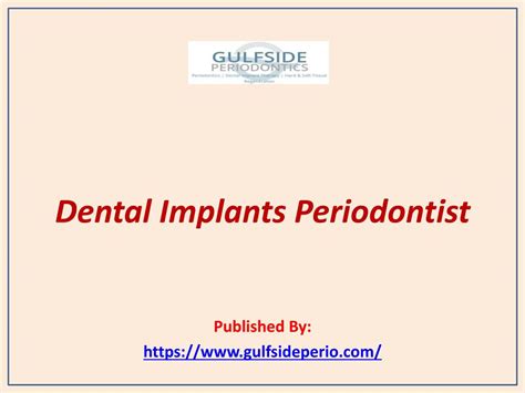 Ppt Dental Implants Periodontist Powerpoint Presentation Free