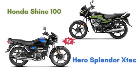 Hero Spendor Xtec Vs Honda Shine 100 Spec Comparison