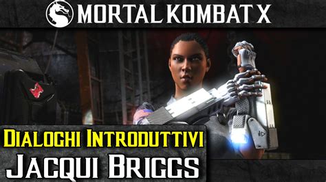 Mortal Kombat X Ita Fps Dialoghi Introduttivi Jacqui Briggs Youtube