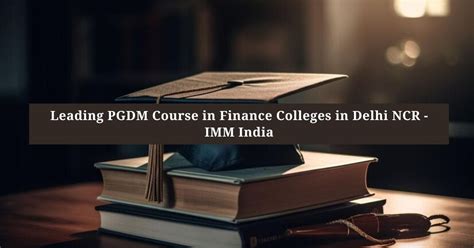 Why Enroll How Top Pgdm Colleges In Delhi Ncr Secure B School Placement Awards For Exceptional