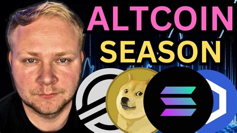 Altcoin Season Is Coming Get Ready Youtube