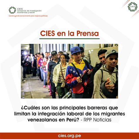 ¿cuáles Son Las Principales Barreras Que Limitan La Integración Laboral De Los Migrantes