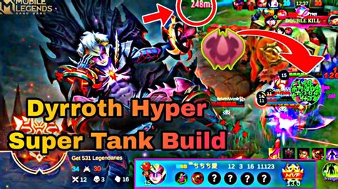 Dyrroth Hyper Super Tank Item Build With Fighter Emb Bad Connection