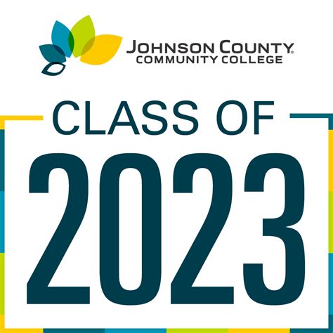 Celebrate Your Achievement Johnson County Community College